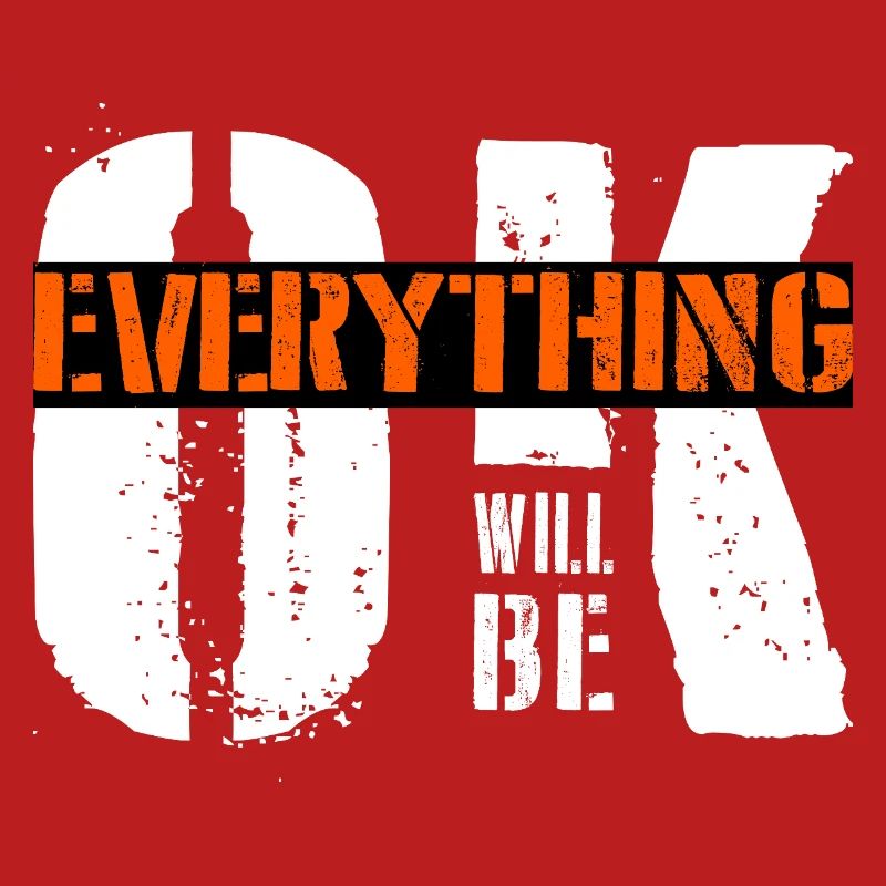 everything will be ok