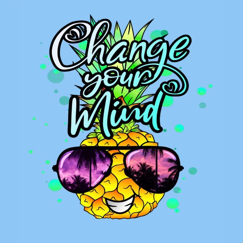 Pineapple changes your thinking