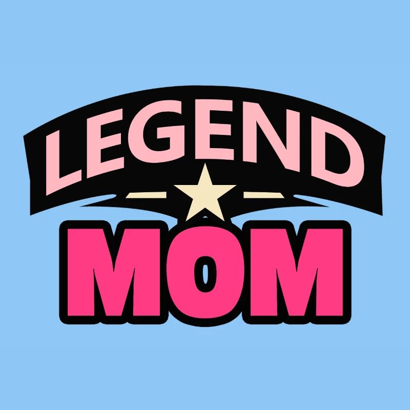Legend Mom – Lustige Mutter Design