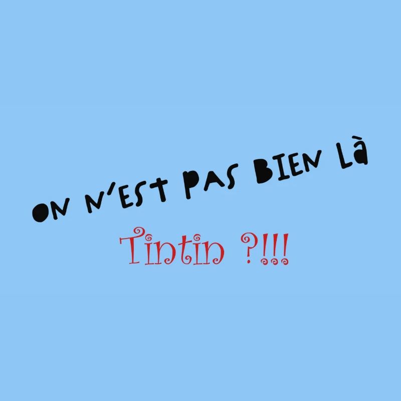 On n'est pas bien là