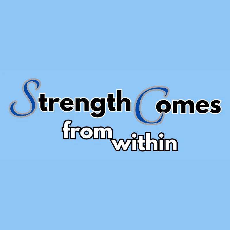 Strength comes from within