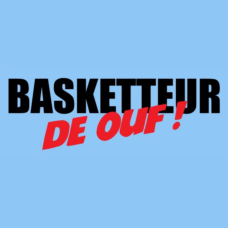 Basketteur de ouf – fun passion sport performance 