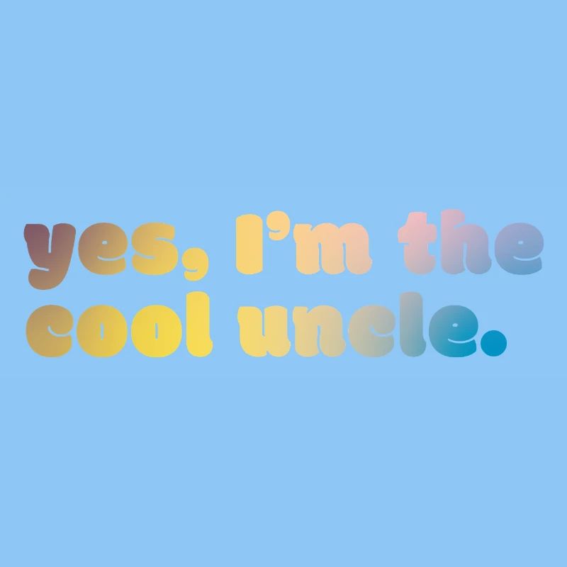Déclaration de l’oncle cool