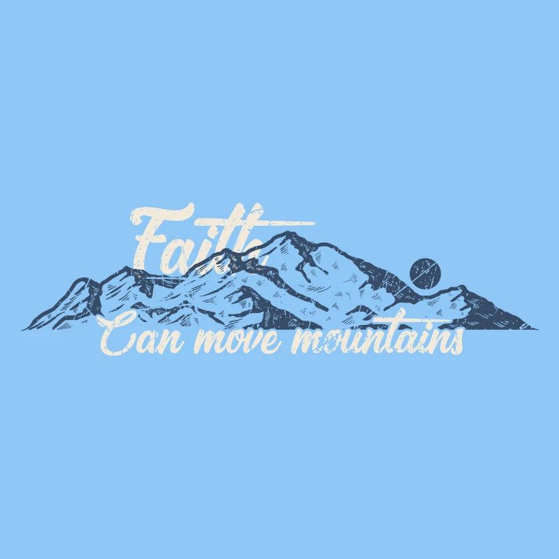 Der Glaube kann Berge versetzen