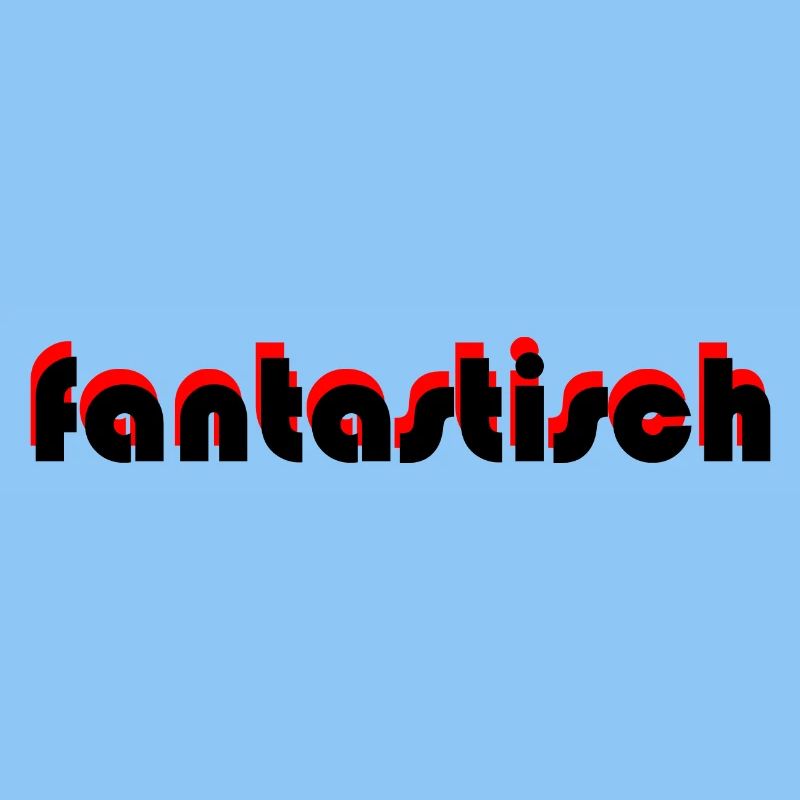 fantastisch