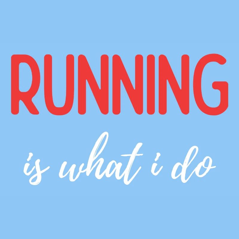 Running is What I Do