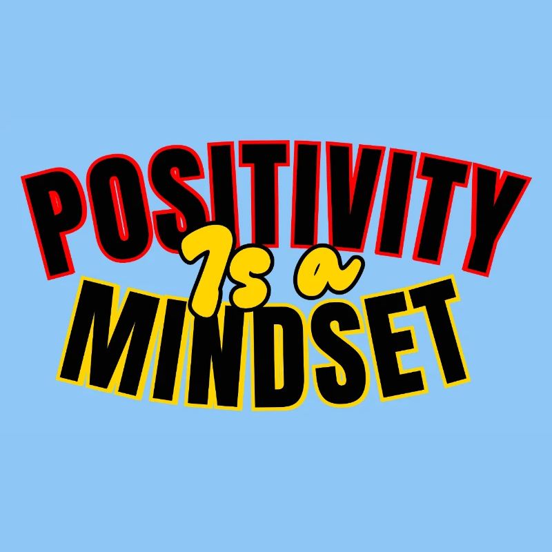 Positivité: mindset