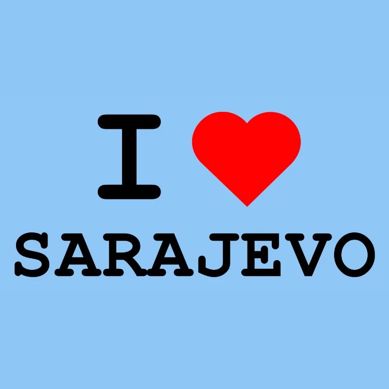 J’aime Sarajevo - Ich liebe Sarajevo