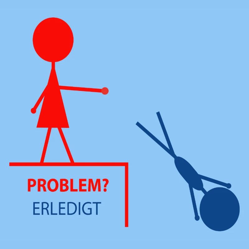 Funny saying – problem? Done!