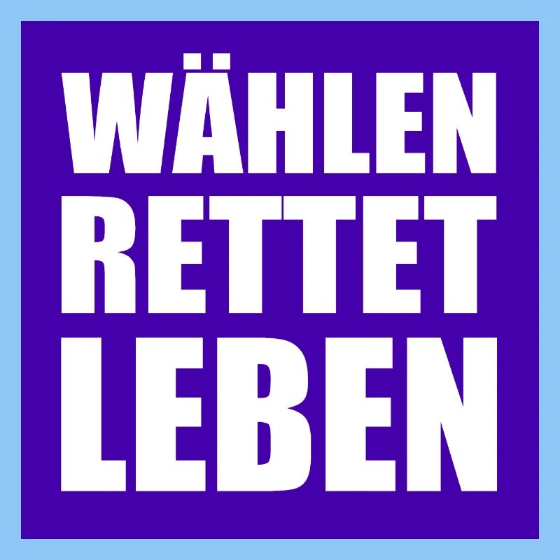 wählen rettet leben
