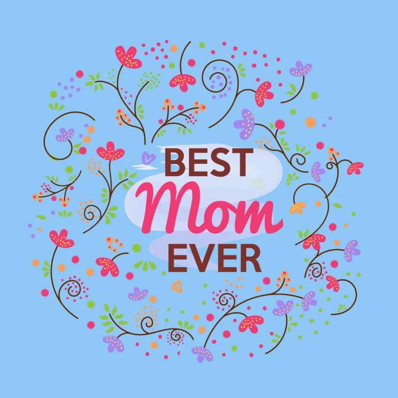 Die beste Mutter aller Zeiten