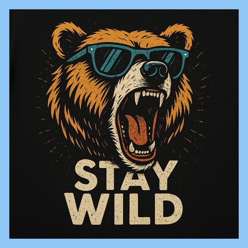 stay wild