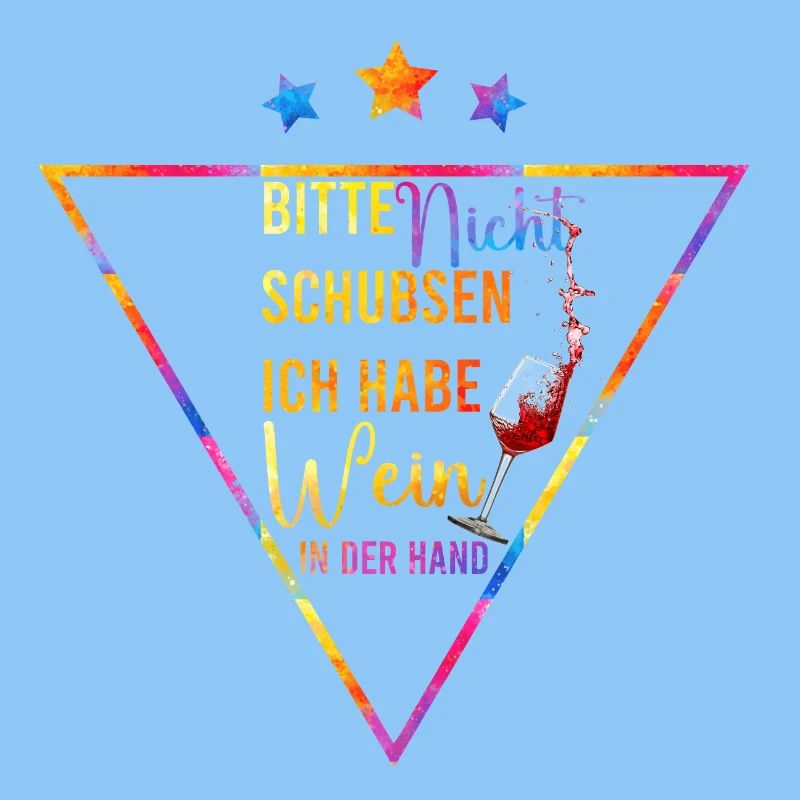 Wein in der Hand - Bitte nicht schubsen