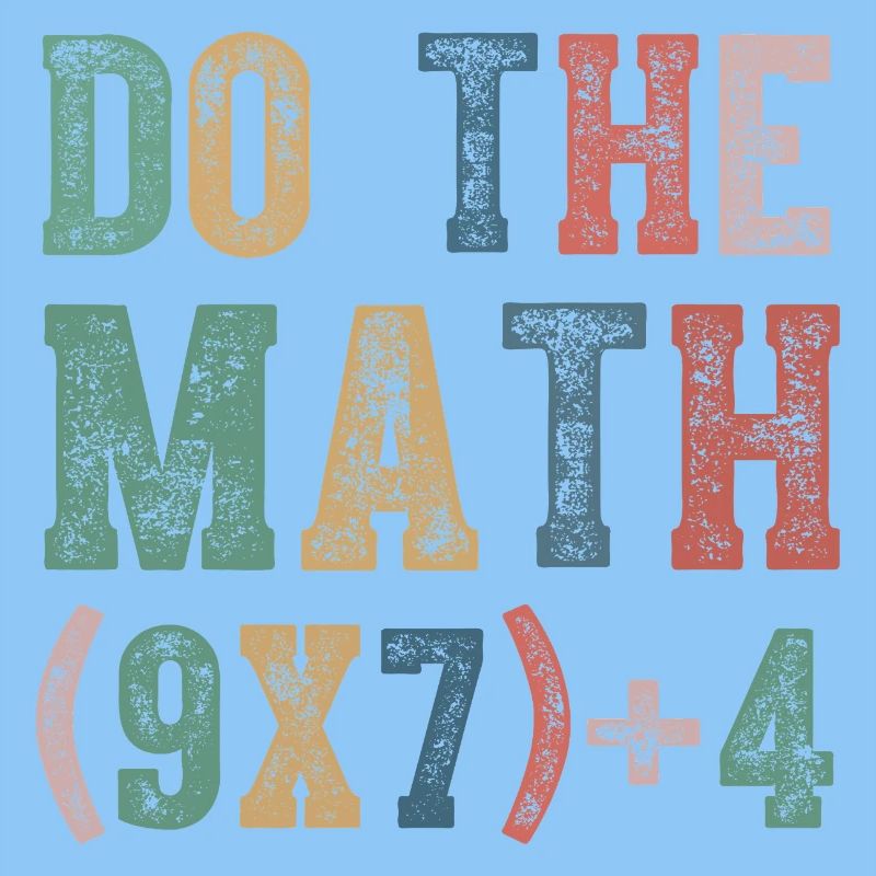 Do The Math 67 Meme Funny Six Seven