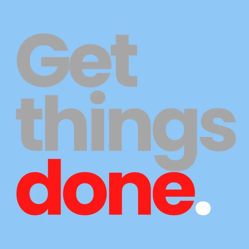 Get Things Done