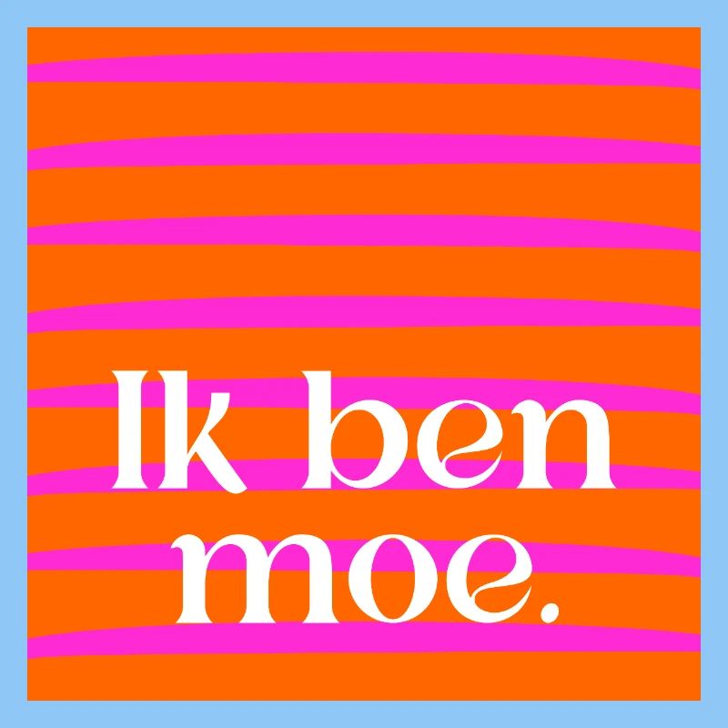 Ich bin müde