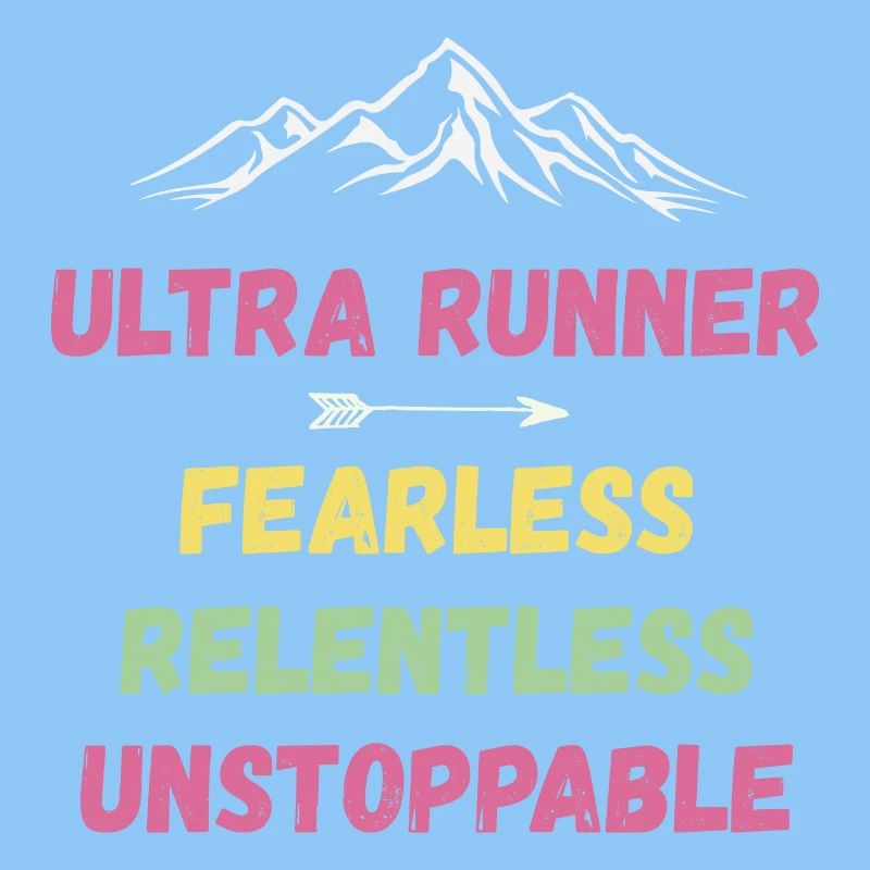Ultra Runner - Intrépide. Implacable. Imparable.