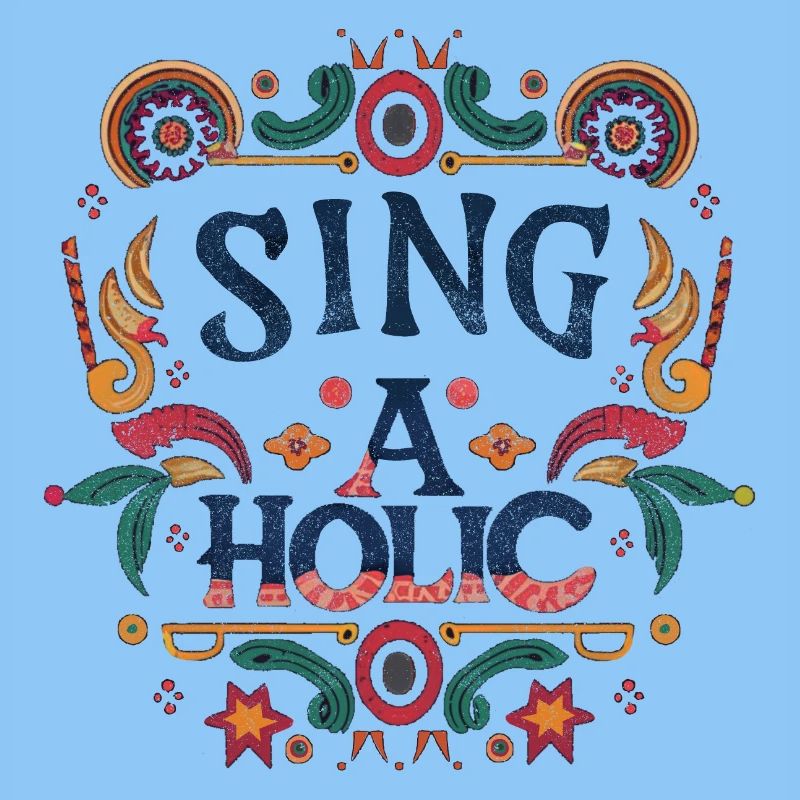 Sing-aholic