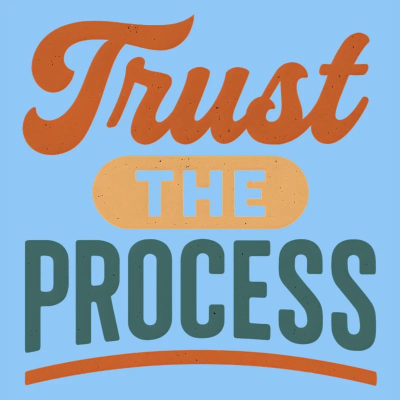 Trust the Process Retro Print