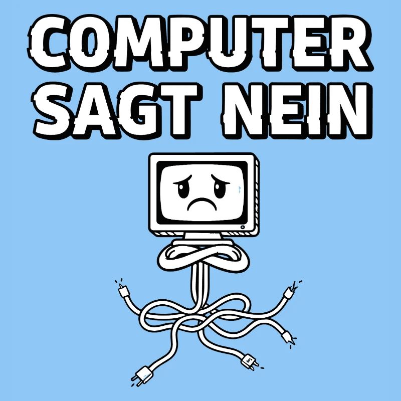 Computer Sagt Nein