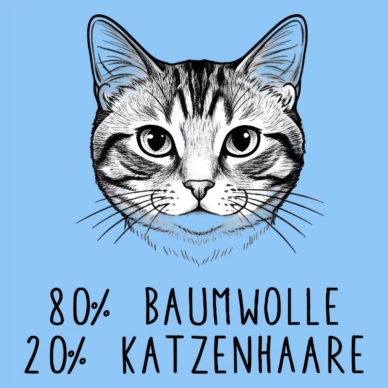 Witziges Katzenhaar Baumwolle Spruch Design