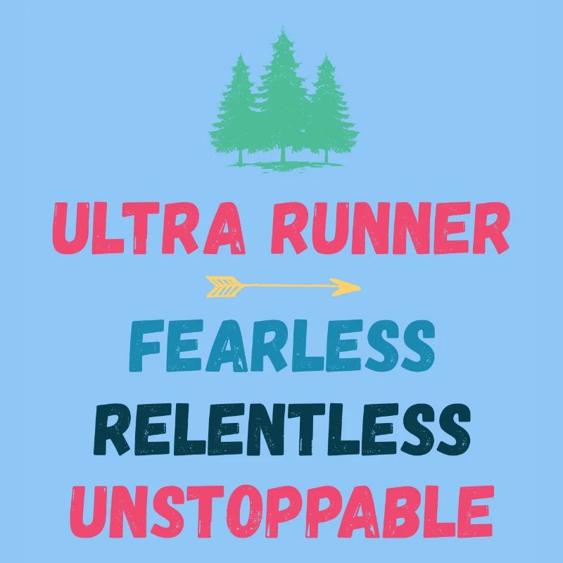Ultra Runnner - Intrépide. Implacable. Imparable.