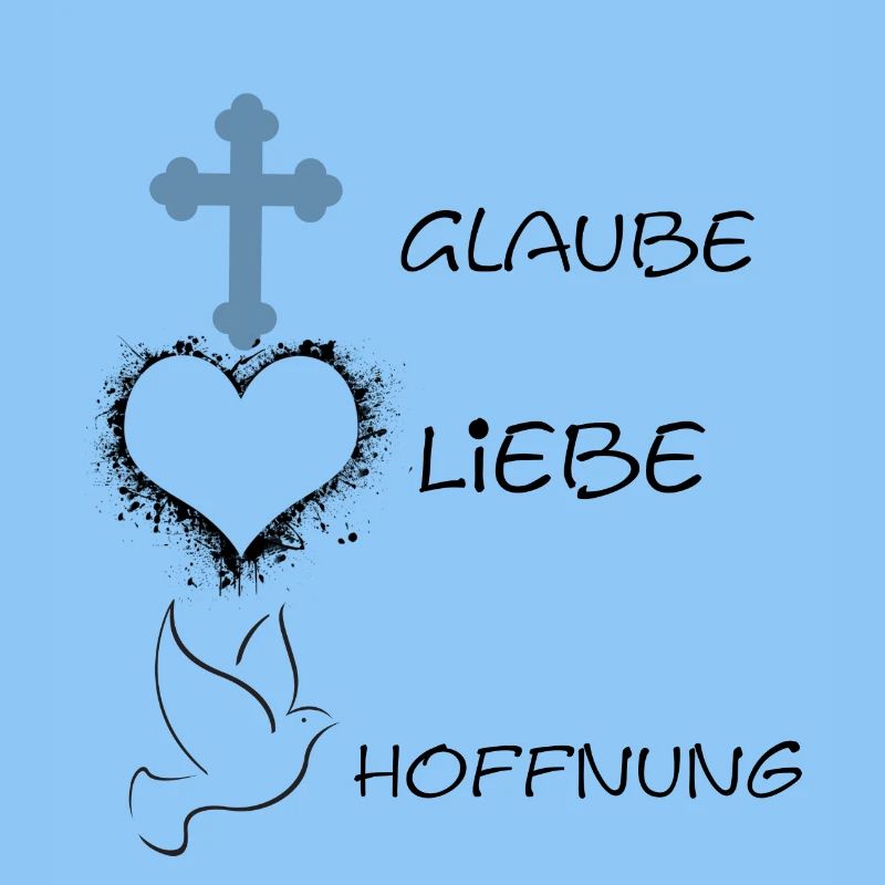 Glaube Liebe Hoffnung