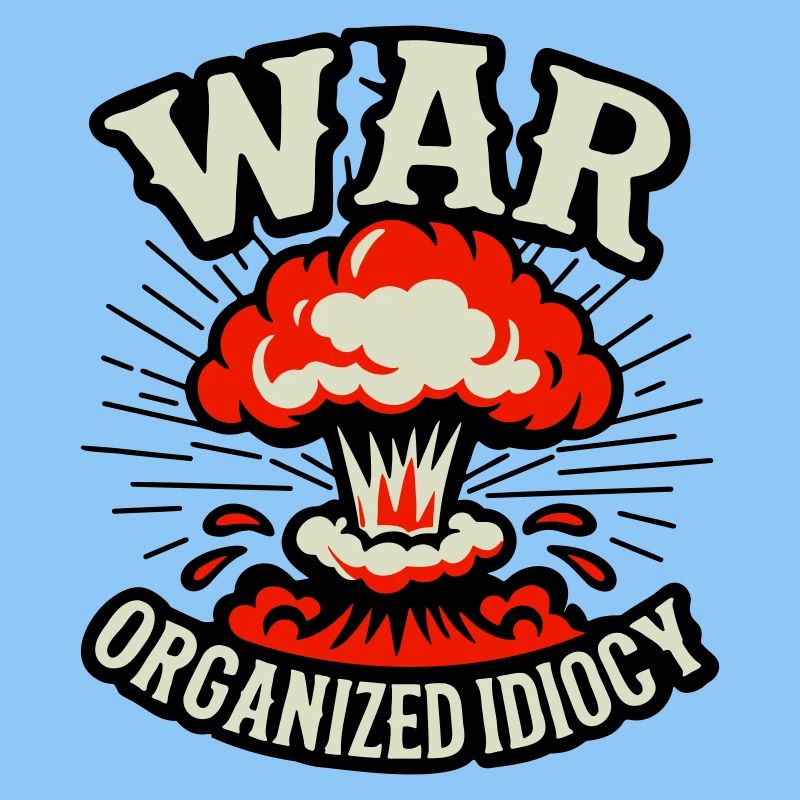 WAR – Idiotie organisée