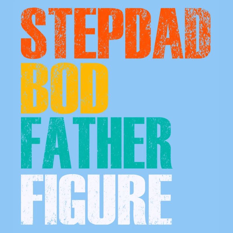 Stepdad Bod Father Figure Gradient