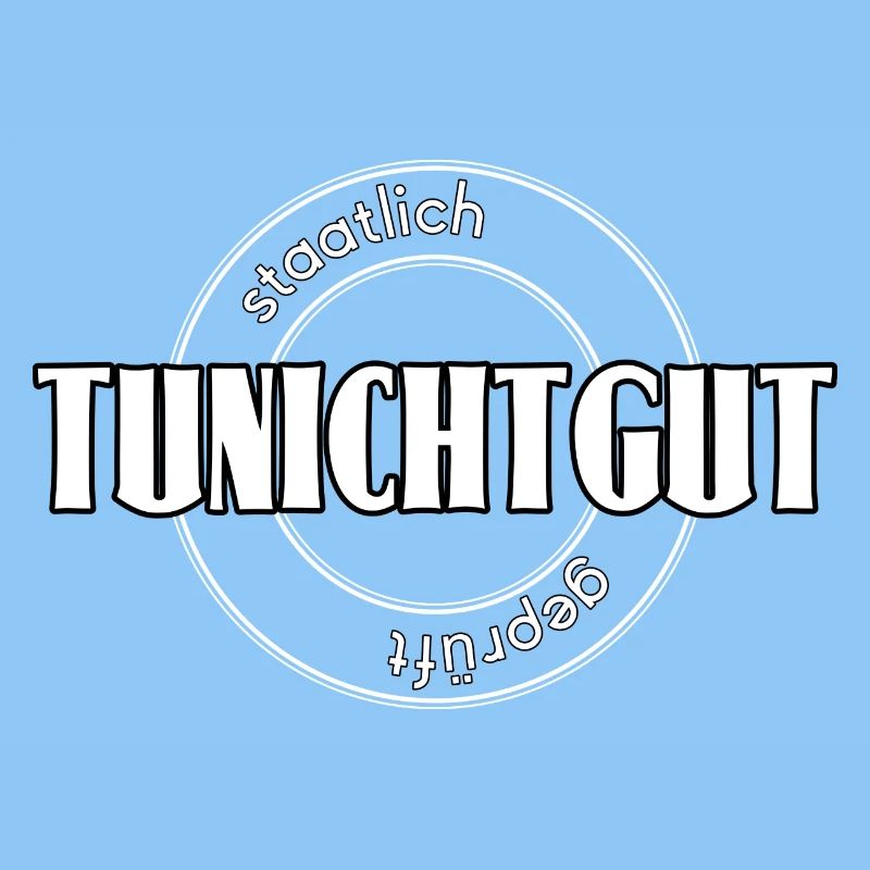 Tunichtgut