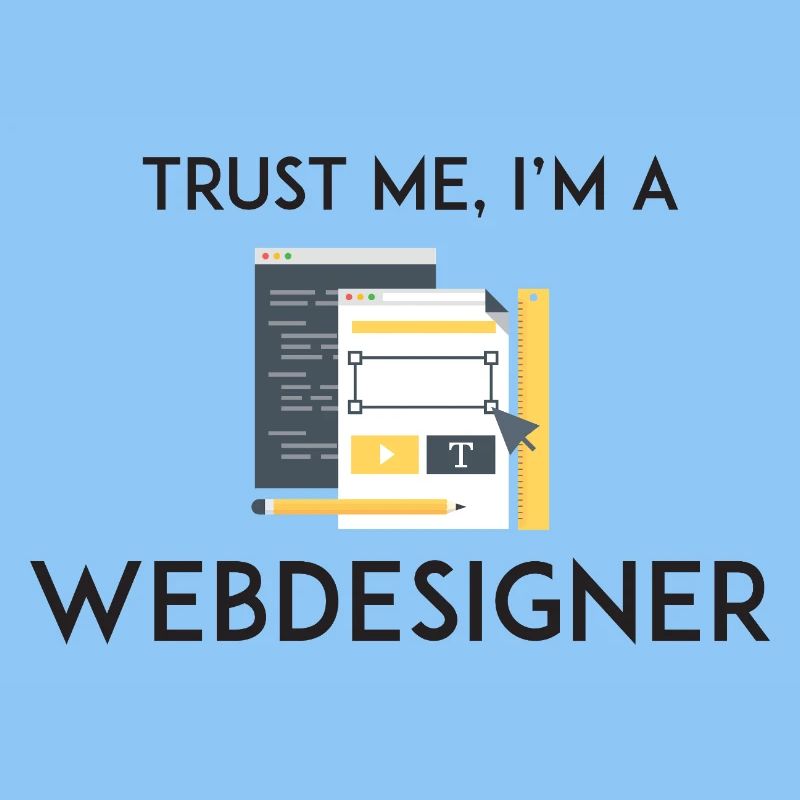 Vertrau mir, ich bin Webdesigner