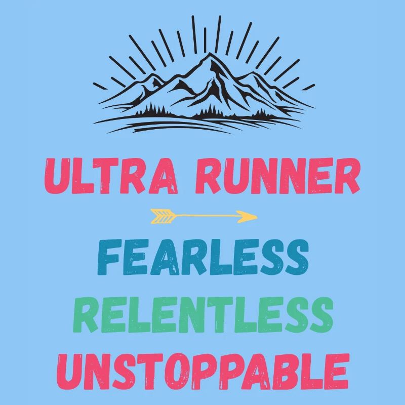 Ultra Runner - Intrépide. Implacable. Imparable.