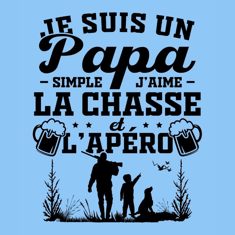 Ich bin ein einfacher Vater, ich mag die Jagd und Aperitifs