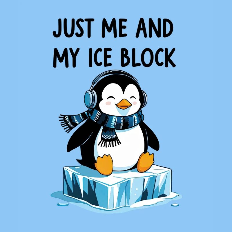 Juste moi et mon bloc de glace – Chill Penguin