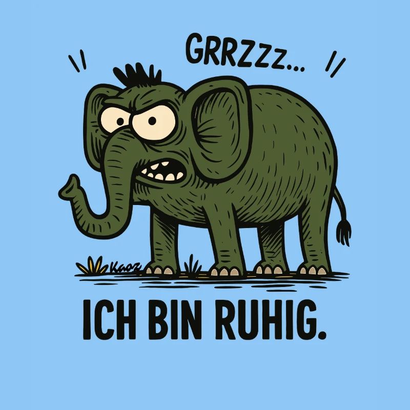 Wütender Elefant – Ich bin ruhig.