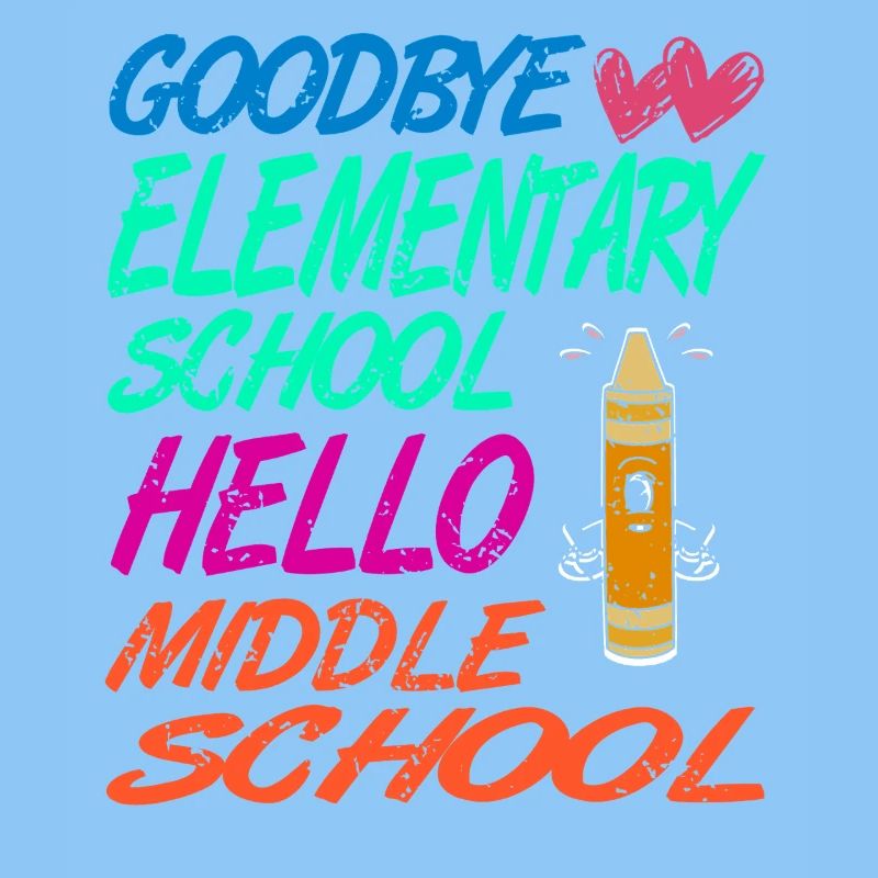 Goodbye Elementary Hello Middle School Journey