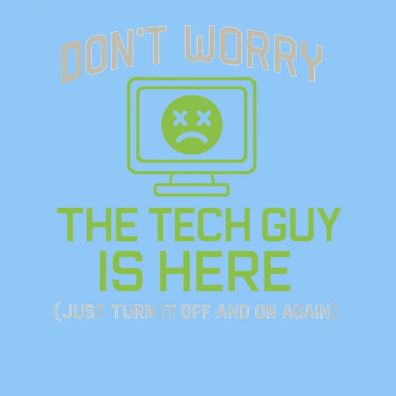 Ne vous inquiétez pas, le Tech Guy est là