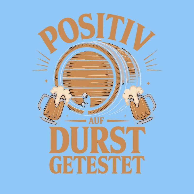  Positiv Auf Durst Getestet Mit Bierfass Und