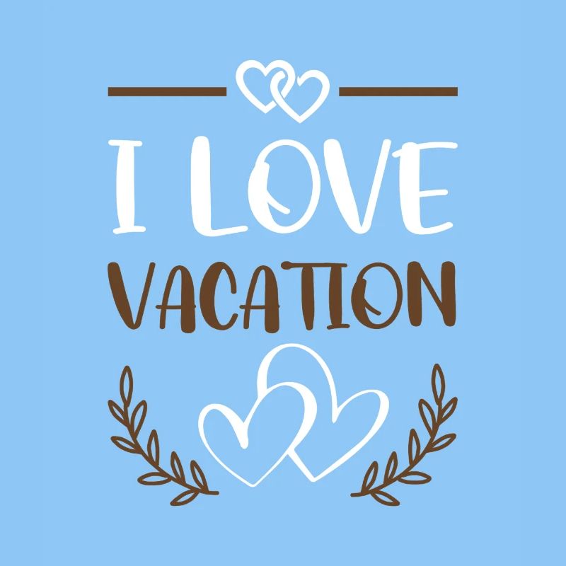 I Love Vacation