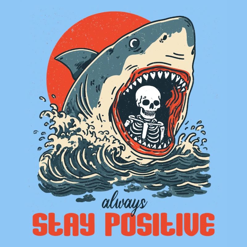 Bleib positiv egal was passiert
