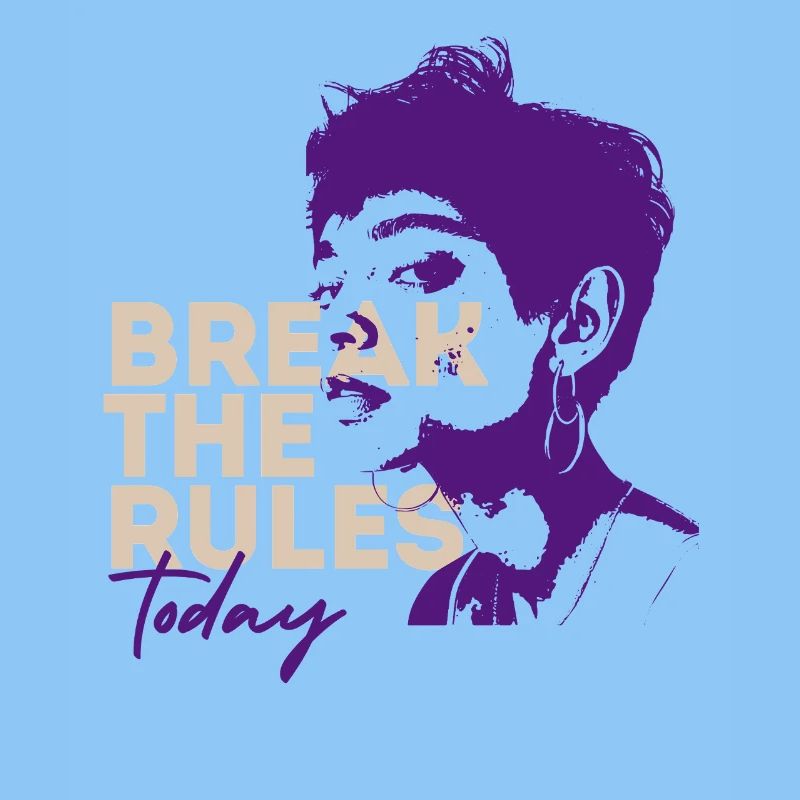 Breaking the rules Today