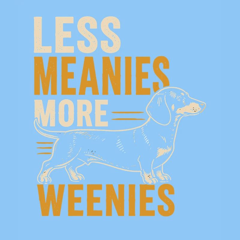 Weniger Gemein Mehr Weenies
