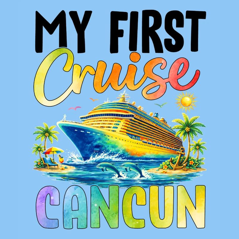 My First Cruise Cancun