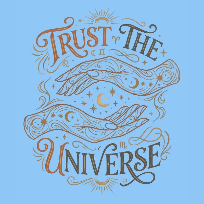 Trust in the universe