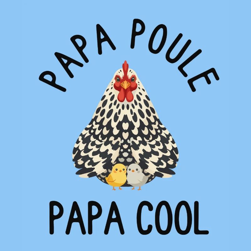 Daddy Hen Cool Daddy