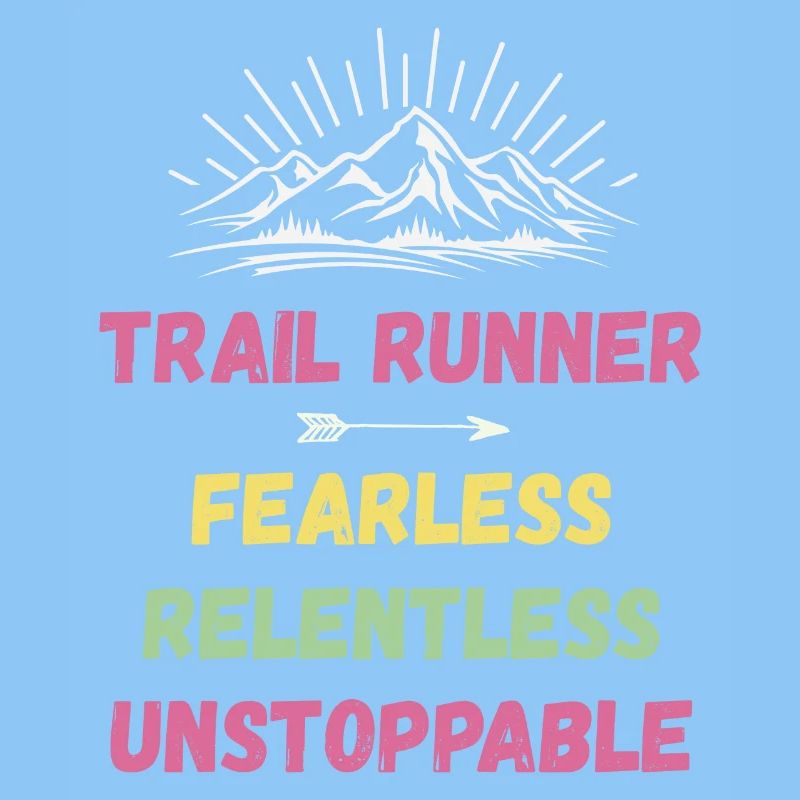 Trail Runner - Intrépide. Implacable. Imparable.