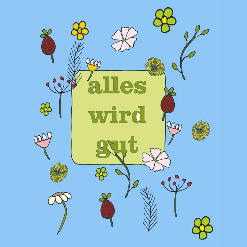 alles wird gut