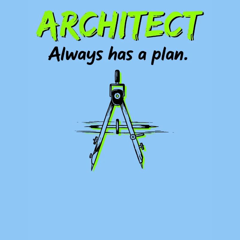 Funny Architect: Always a Plan