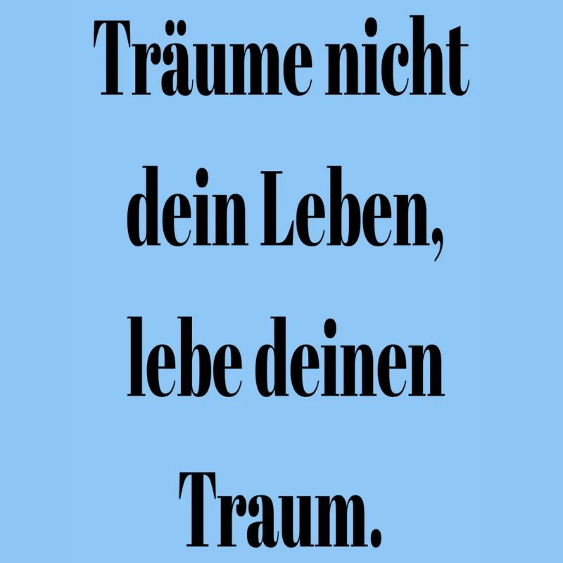 Träume nicht