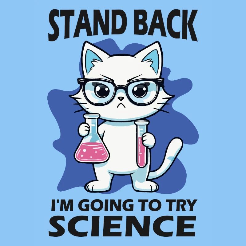 Stand Back - I'm Going to Try Science